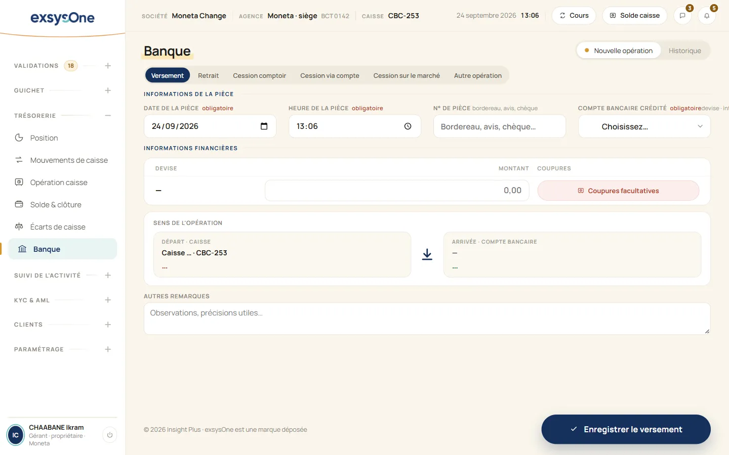 Exsys One : opérations bancaires du bureau, versement, retrait et cessions de devises au comptoir, via compte ou sur le marché